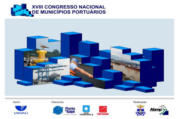 Itajaí sedia o 18º Congresso Nacional de Municípios Portuários