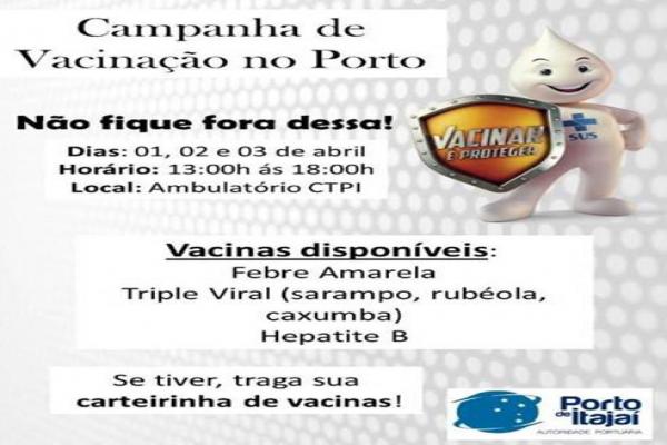 Superintendência do Porto de Itajaí realiza campanha de vacinação gratuita para trabalhadores portuários.