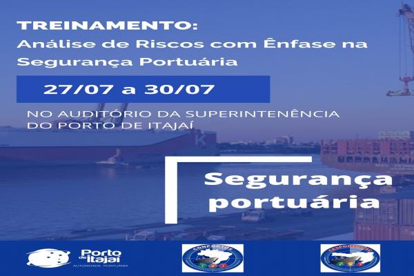 Conportos realizará treinamento de Análise de Risco na Superintendência do Porto de Itajaí